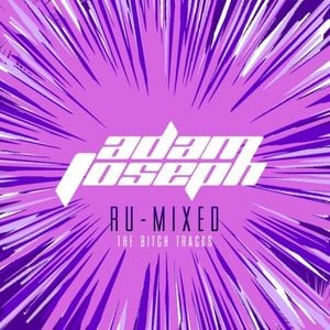 Ru‐Mixed: The Bitch Tracks