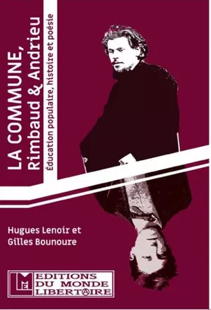 La commune, Rimbaud & Andrieu