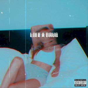 Like a Drug (Single)