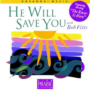 He Will Save You (Live)