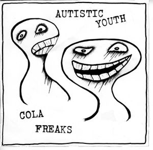 Autistic Youth / Cola Freaks (EP)