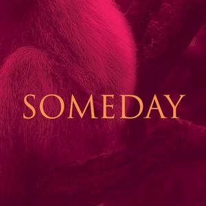 Someday (Single)