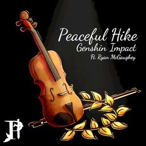 Peaceful Hike (Qingce Daytime) [From “Genshin Impact”]