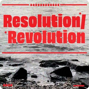 Resolution / Revolution (Single)