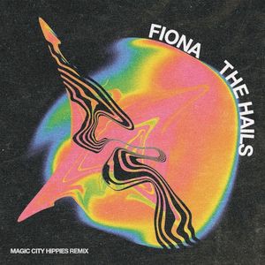 Fiona - Magic City Hippies Remix