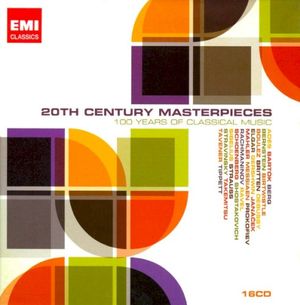 20th Century Masterpieces: 100 Years of Classical Music