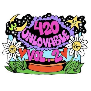 420 Unlovable, Vol. 2