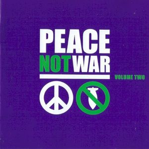 Peace Not War, Volume 2