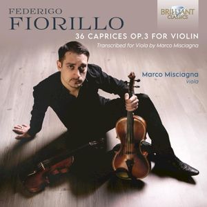 36 Caprices, op. 3 for Violin, Transcribed for Viola by Marco Misciagna