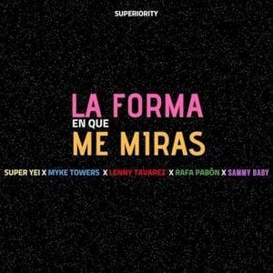 La Forma En Que Me Miras (Single)