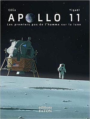 Apollo 11, les premiers pas de l'homme sur la Lune