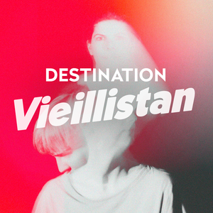 Destination vieillistan