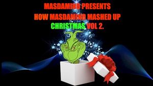 How MasDaMind Mashed Up Christmas, Vol. 2 (EP)