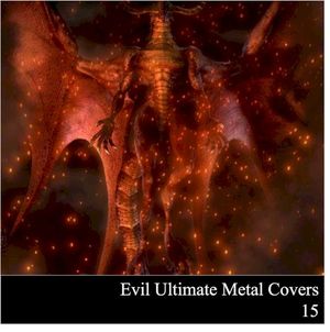 Evil Ultimate Metal Covers 15