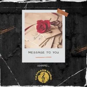 Message To You (Single)