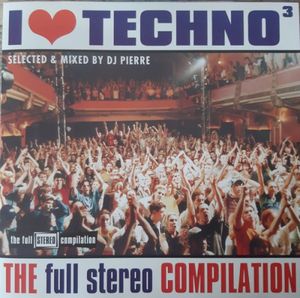 I Love Techno 3