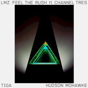 Feel the Rush (Single)