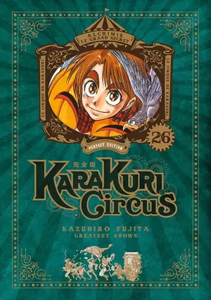 Karakuri Circus (Perfect Edition), tome 26
