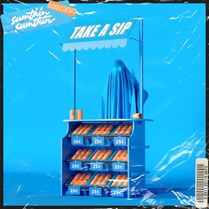 Take A Sip (Single)