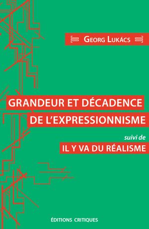 Grandeur et décadence de l'expressionnisme