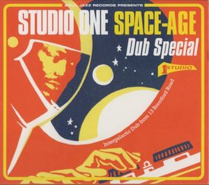 Studio One Space Age Dub Special