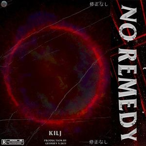 No Remedy (Single)