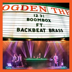 BoomBox feat. BackBeat Brass LIVE in Denver - NYE 2019 (Live)