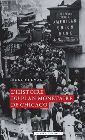 L'histoire du plan monétaire de Chicago