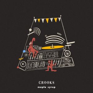 Crooks (Single)