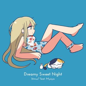 Dreamy Sweet Night (Single)