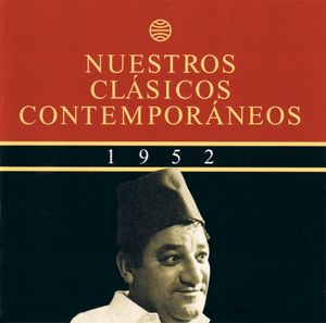 Nuestros clásicos contemporáneos (1952): Entre la risa y el llanto