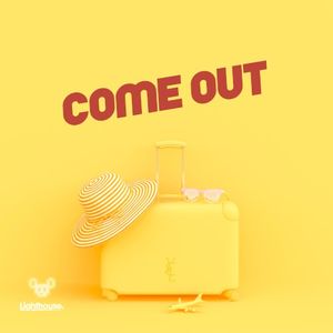 Come Out (Single)