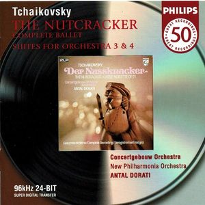 The Nutcracker (Complete Ballet) / Suites for Orchestra 3 & 4