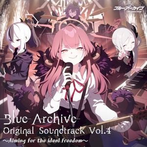 Blue Archive Original Soundtrack Vol.4 ～Aiming for the ideal freedom～ (OST)