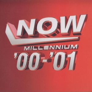 Now Millennium '00-'01