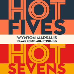 Plays Louis Armstrong - Hot Fives - Hot Sevens