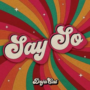 Doja Cat - Say So (R3LL Remix) (Single)