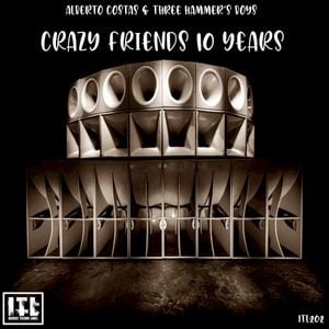 Crazy Friends 10 Years (Single)