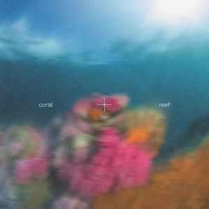 coral reef (Single)