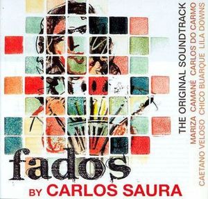 Fados by Carlos Saura: The Original Soundtrack (OST)