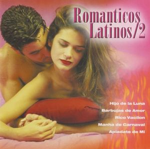 Romanticos Latinos/2