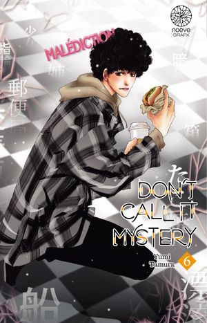 Don't Call It Mystery, tome 6