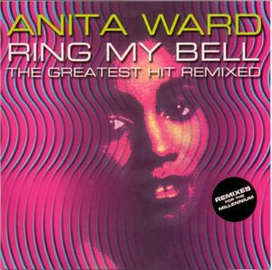 Ring My Bell (The Greatest Hit Remixed) (Single)