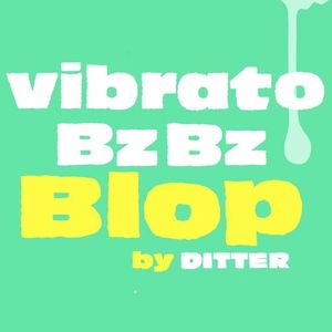 vibrato bz bz blop (Single)