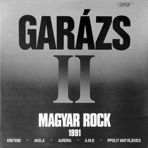 Garázs II - Magyar Rock 1991