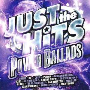 Just the Hits: Power Ballads