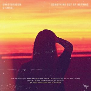 Something Out of Nothing (Single)