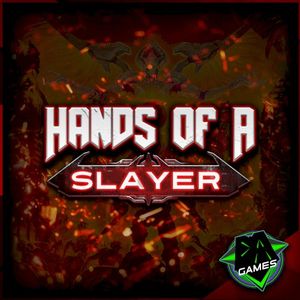 Hands of a Slayer (Single)