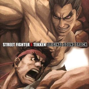 STREET FIGHTER X 鉄拳 オリジナルサウンドトラック (OST)