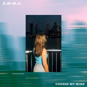 Change My Mind (EP)